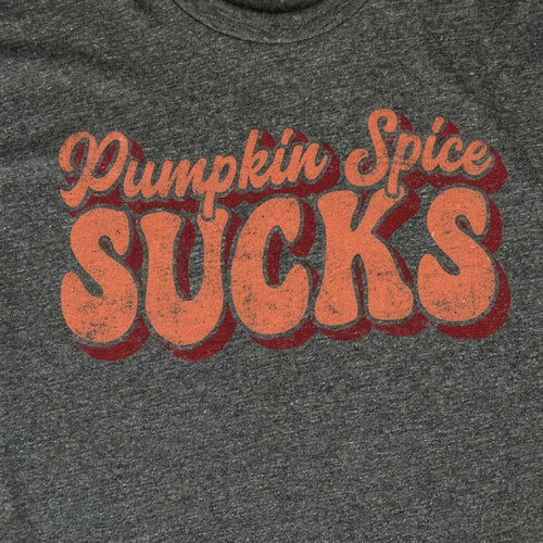 Pumpkin Spice Sucks