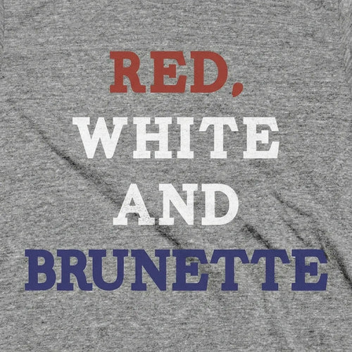 Red, White and Brunette
