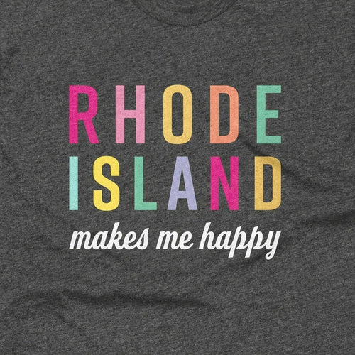 Rhode Island Makes Me Happy
