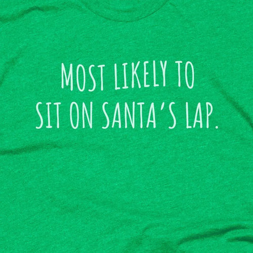 Most Likely to Sit on Santa's Lap