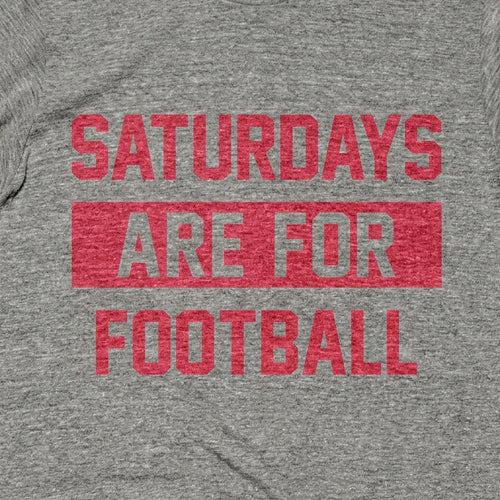 Saturdays are for Football- Alabama