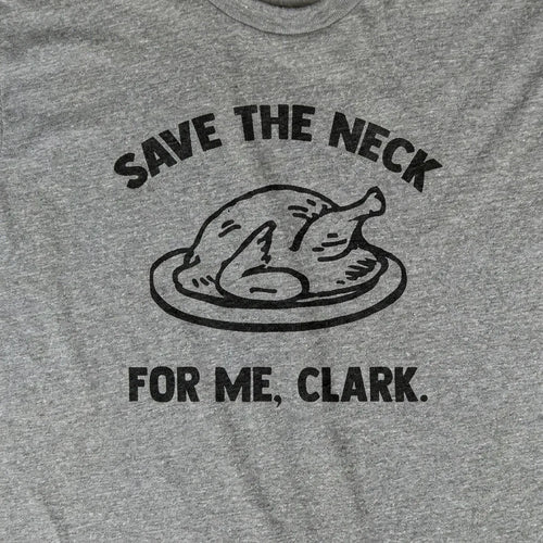 Save The Neck for Me
