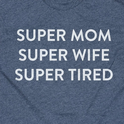 Super Tired