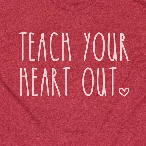 Teach Your Heart Out
