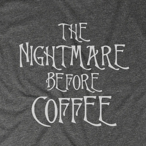 The Nightmare Before Coffee