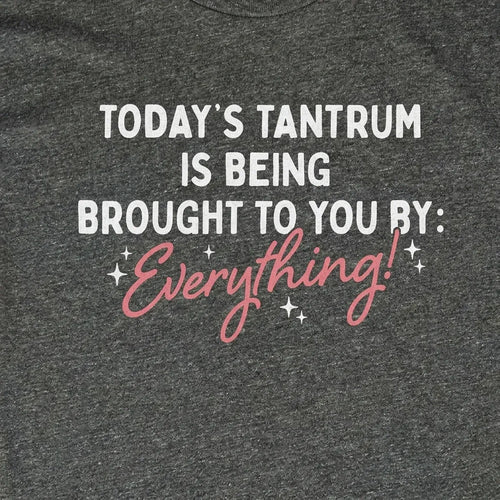Today's Tantrum