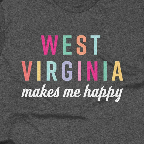 West Virginia Makes Me Happy