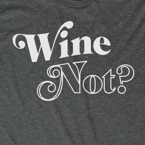 Wine Not