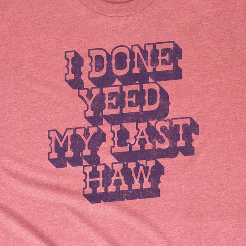 Yeed My Last Haw