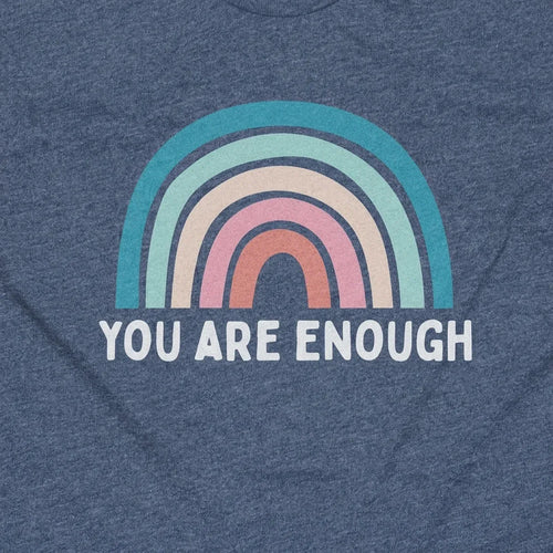 You Are Enough Rainbow