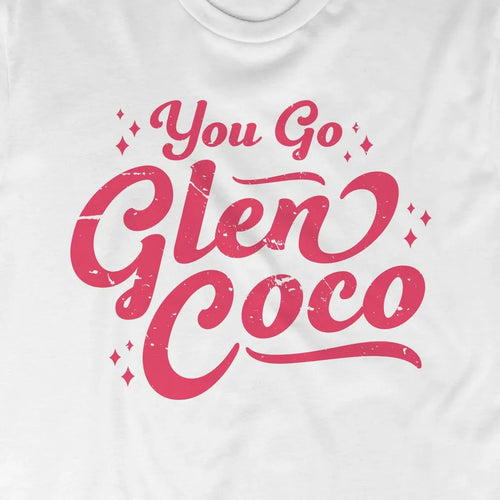 You Go Glen Coco
