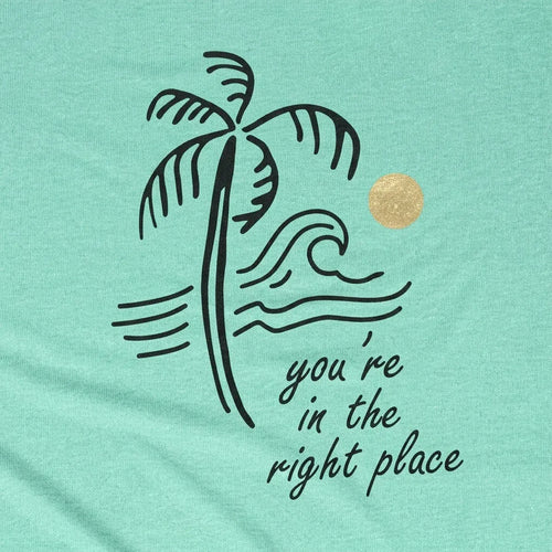 You're In The Right Place