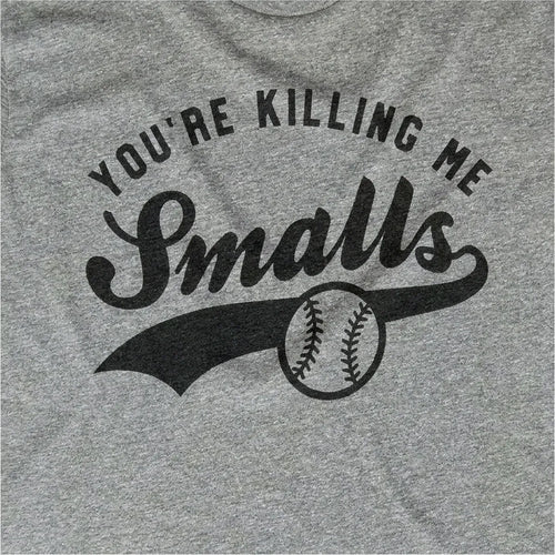 You're Killin' Me Smalls