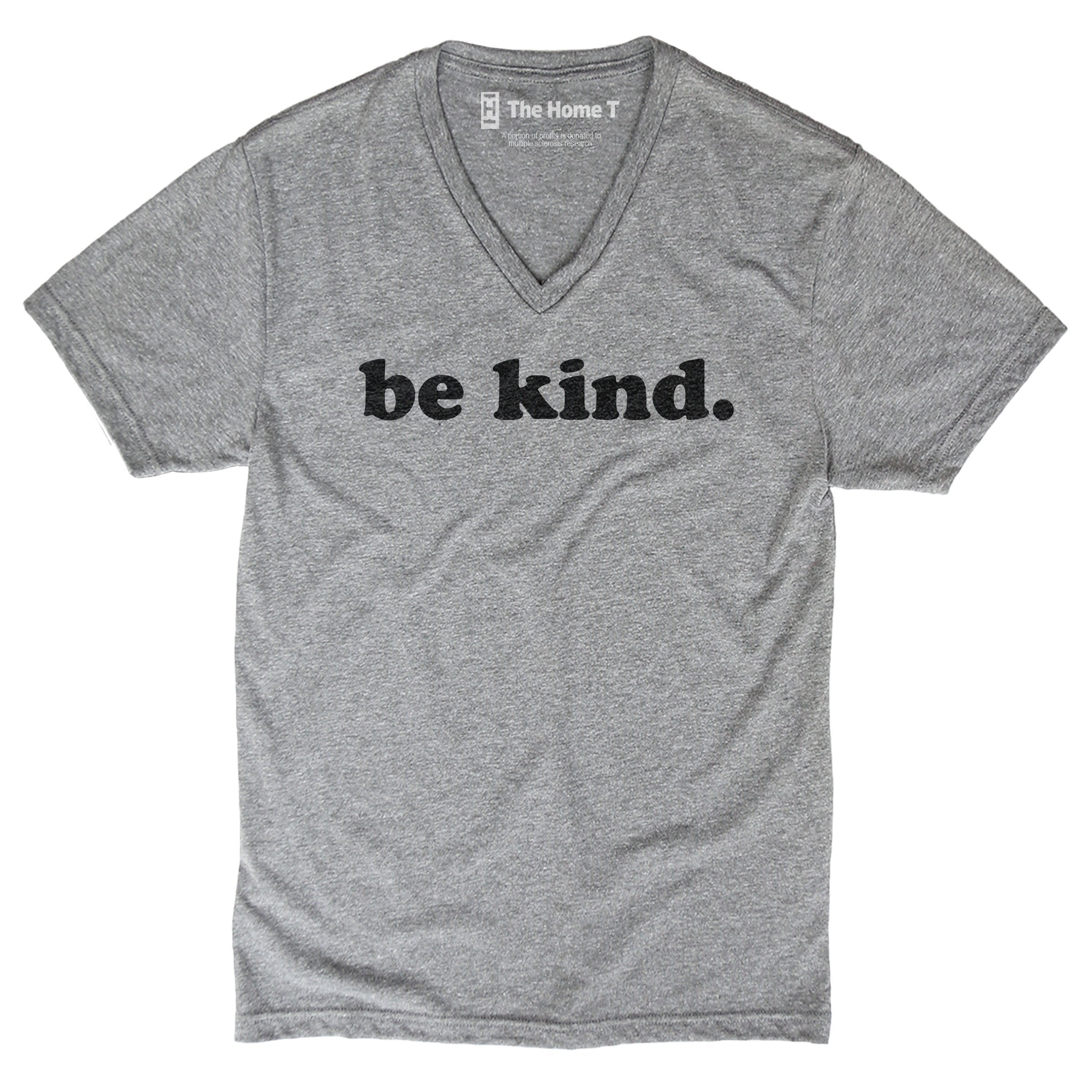 Be Kind Crew neck The Home T XS V Neck