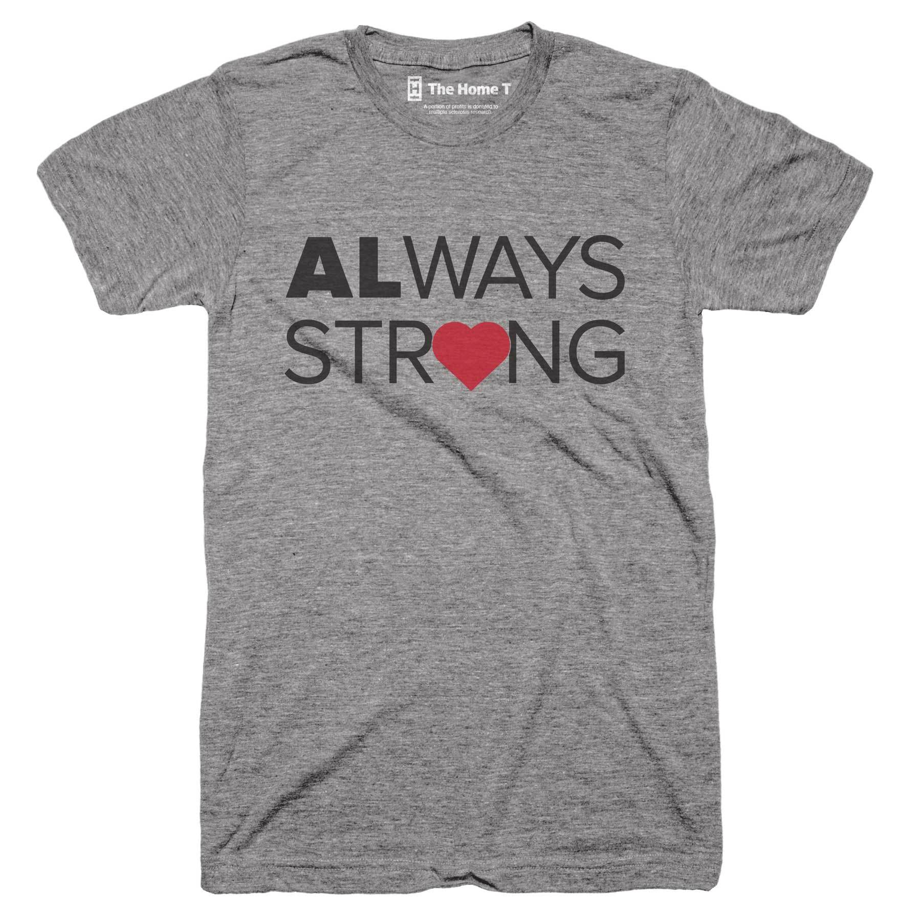 Always Strong - Tornado Fundraiser Shirt