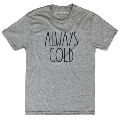 Always Cold