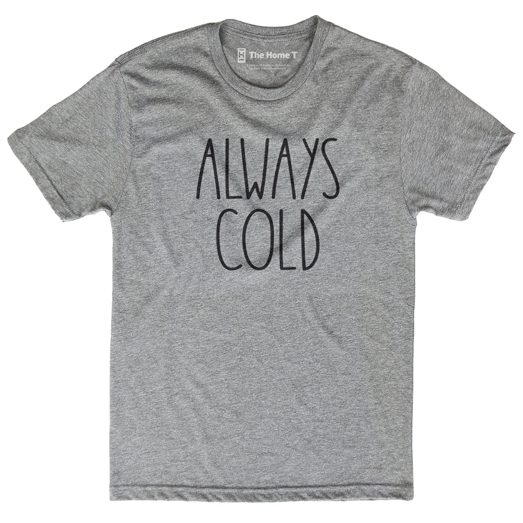 Always Cold Athletic Grey Crewneck