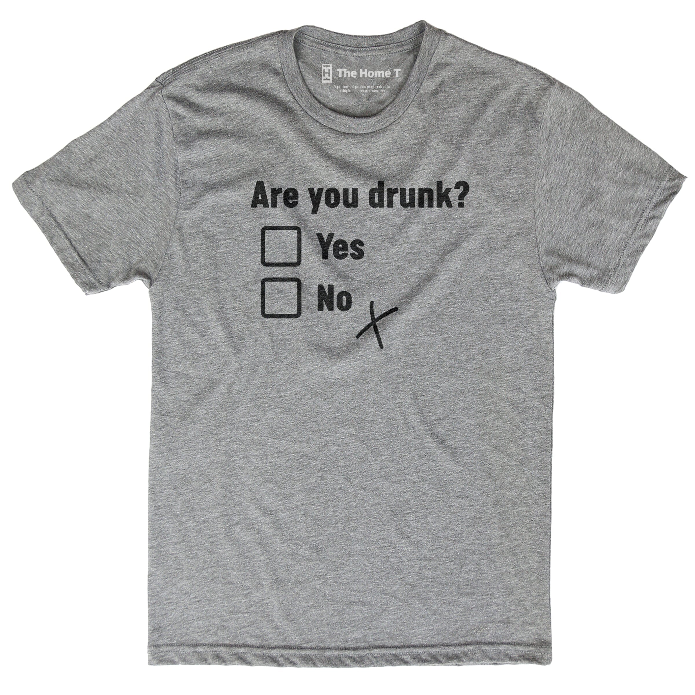 Are You Drunk?