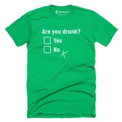 Are You Drunk?