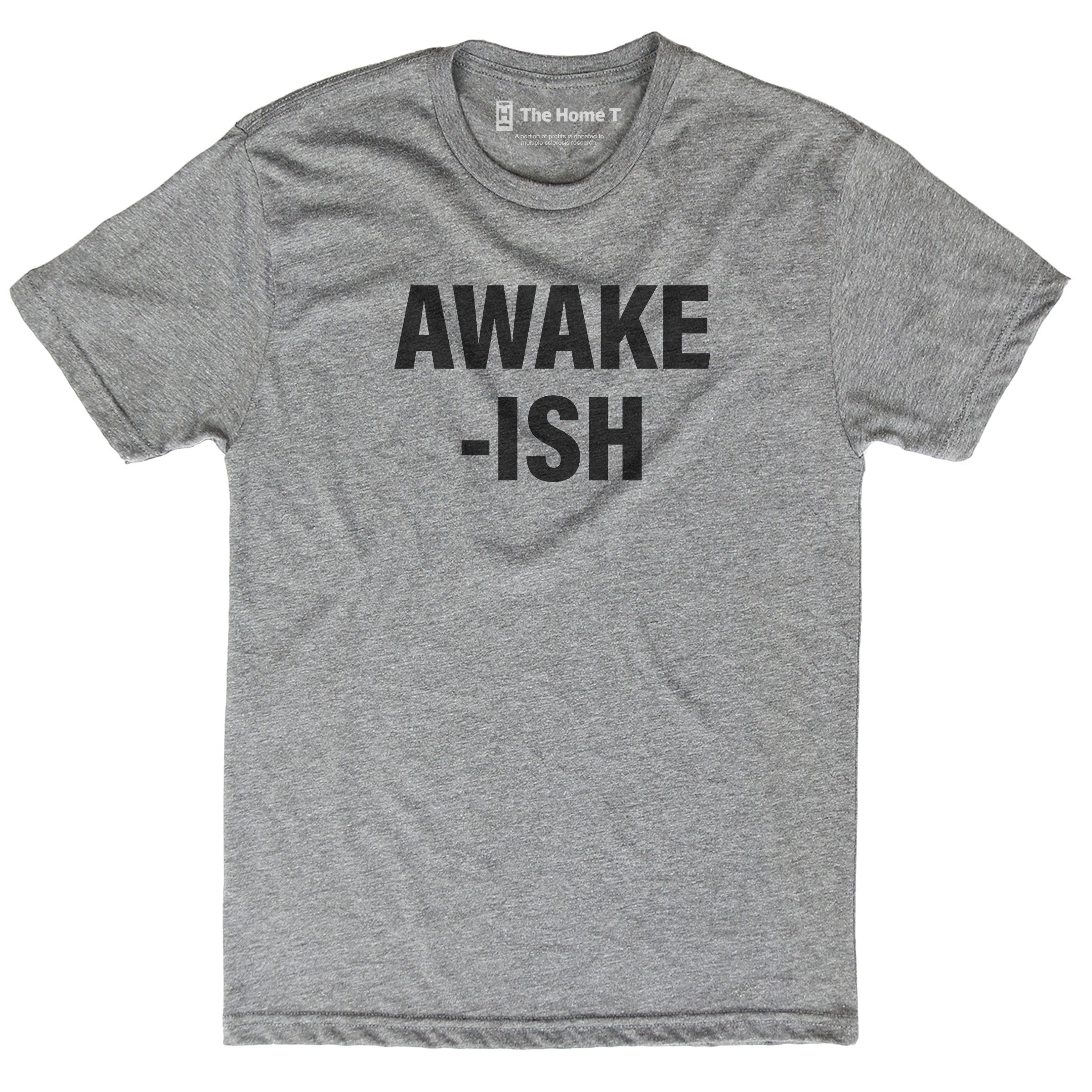 AWAKE-ISH