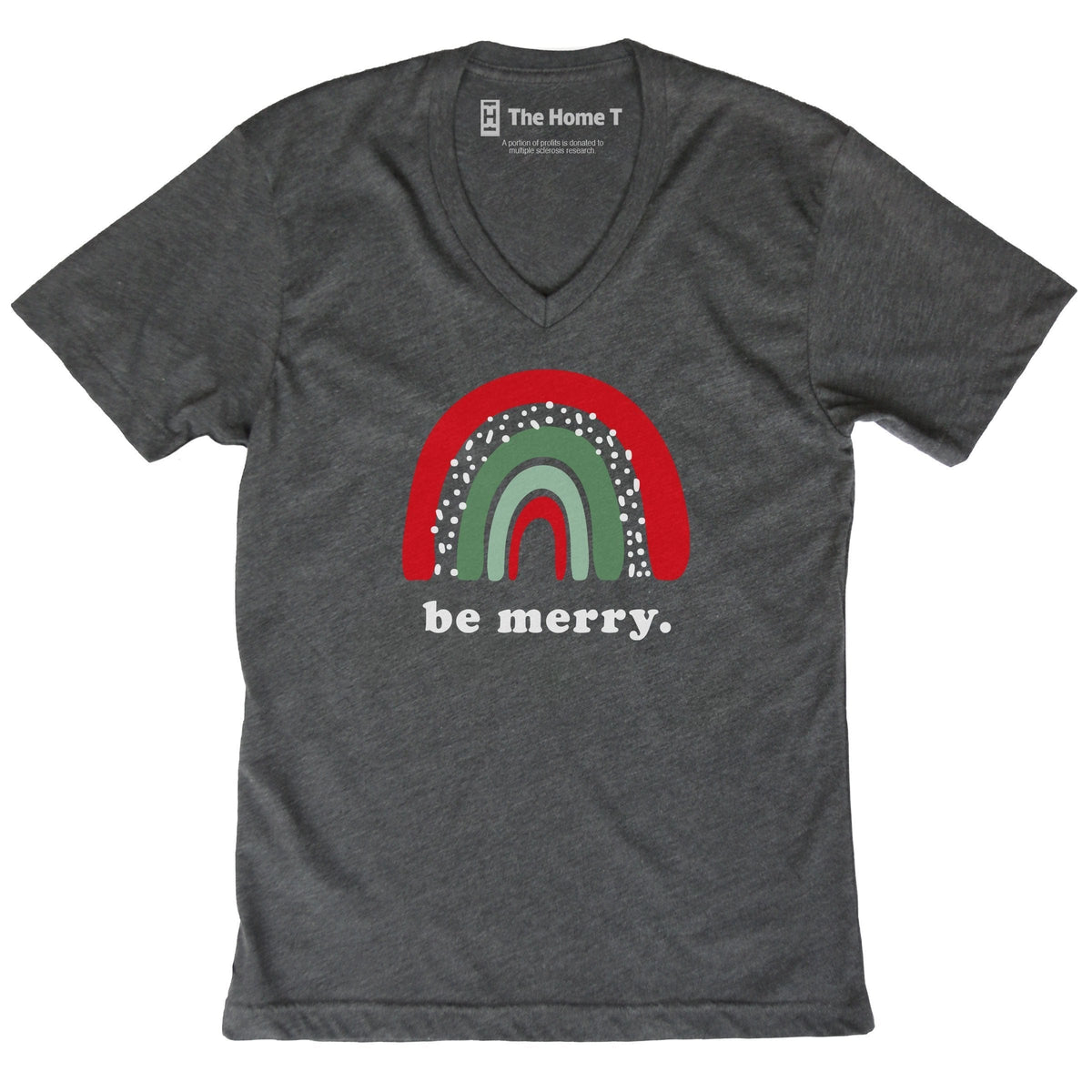 Be Merry Rainbow Crew neck The Home T XS V-Neck