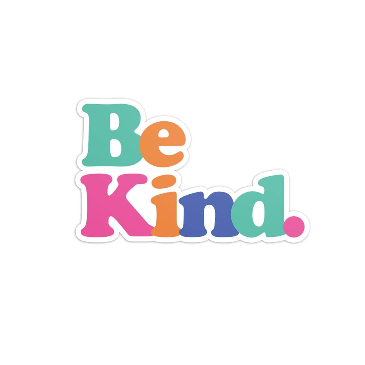 Be Kind - Colorful sticker