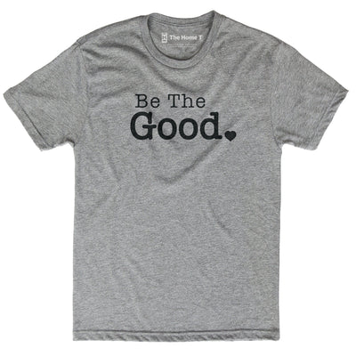 Be The Good