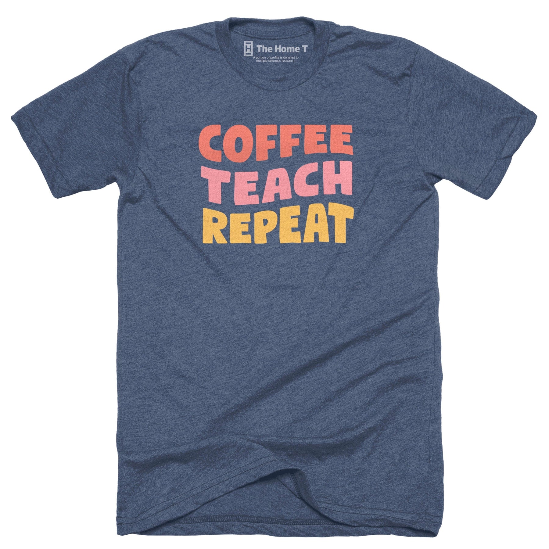 Coffee Teach Repeat