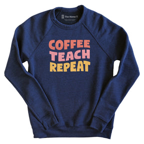 Coffee Teach Repeat