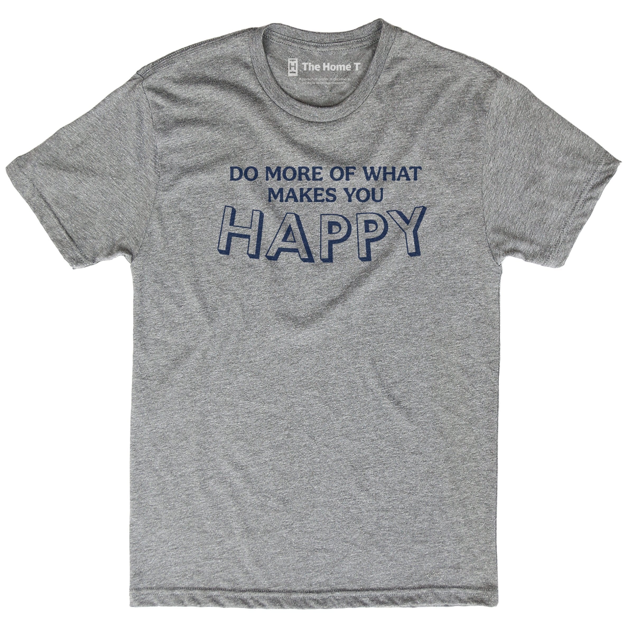Do More of What Makes You Happy