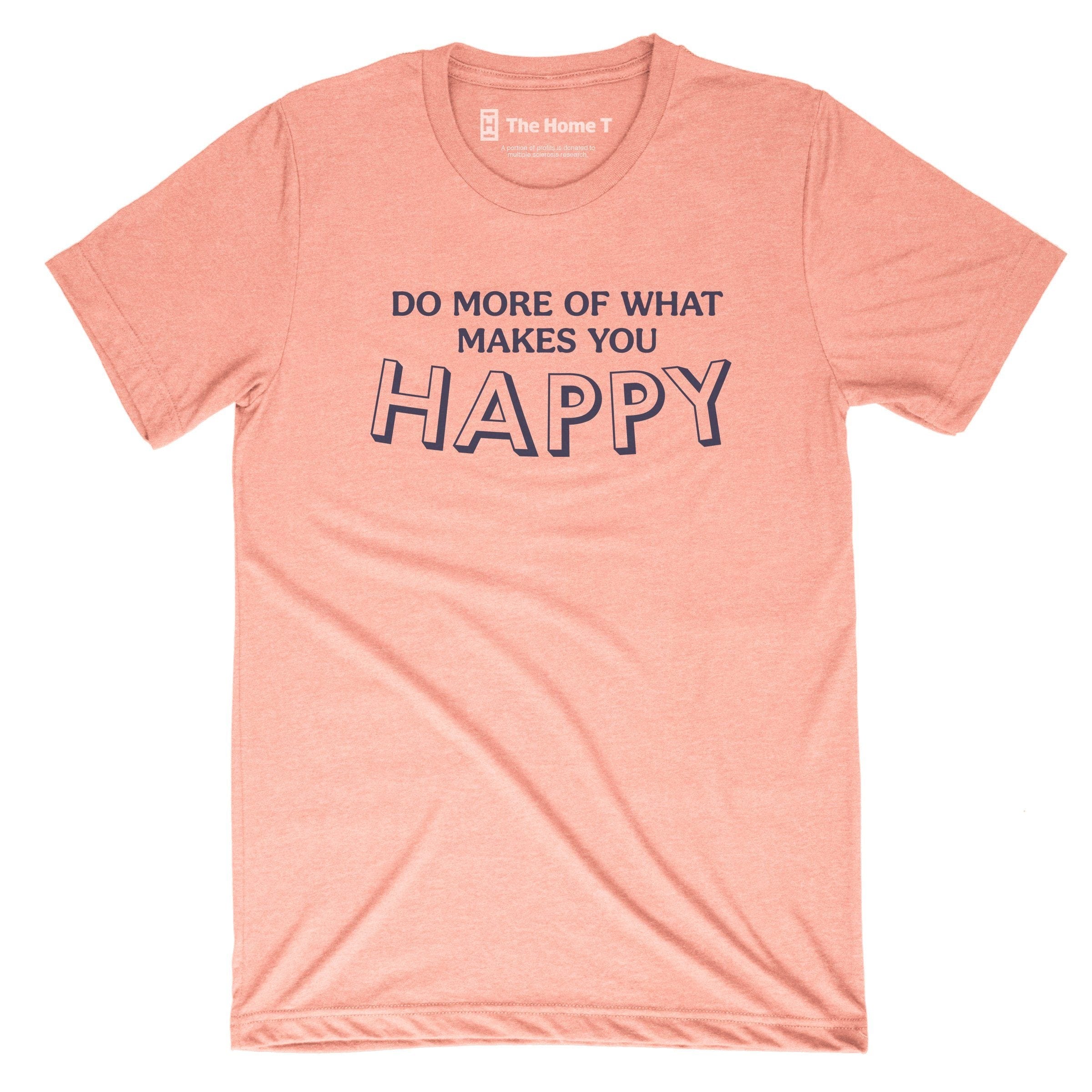 Do More of What Makes You Happy