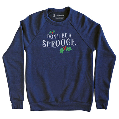 Don't Be A Scrooge