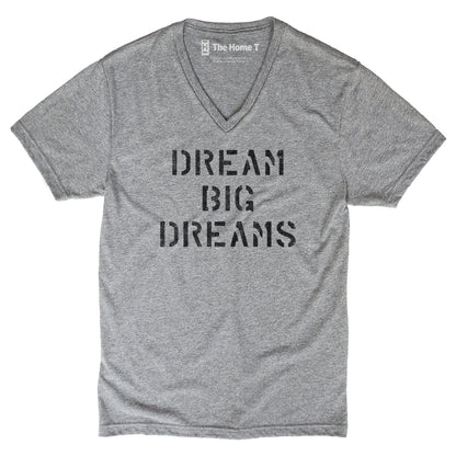 Dream Big Dreams