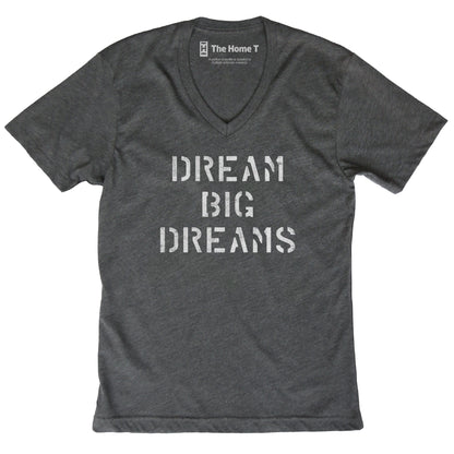 Dream Big Dreams