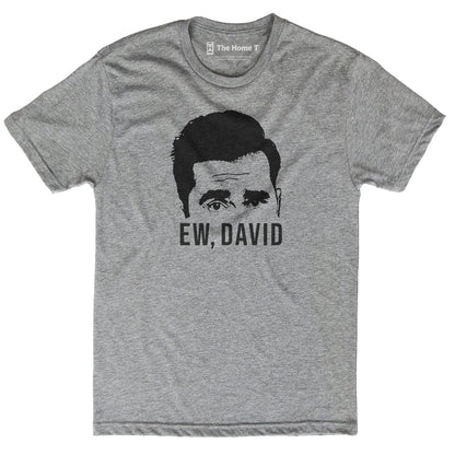 Ew, David Face