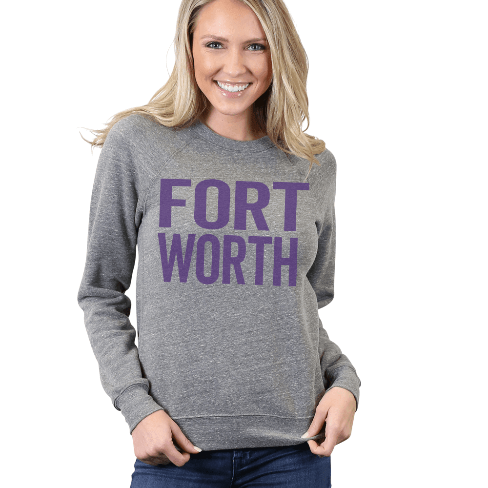 Fort Worth Sweatshirt