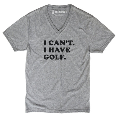 I Can't. I Have Golf.