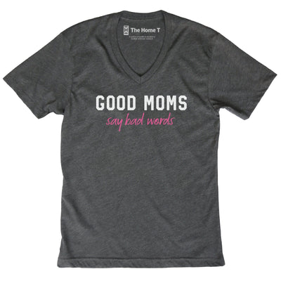 Good Moms Say Bad Words