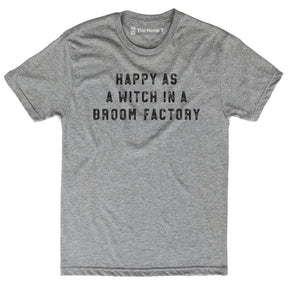 Happy As A Witch The Home T XS CREW NECK