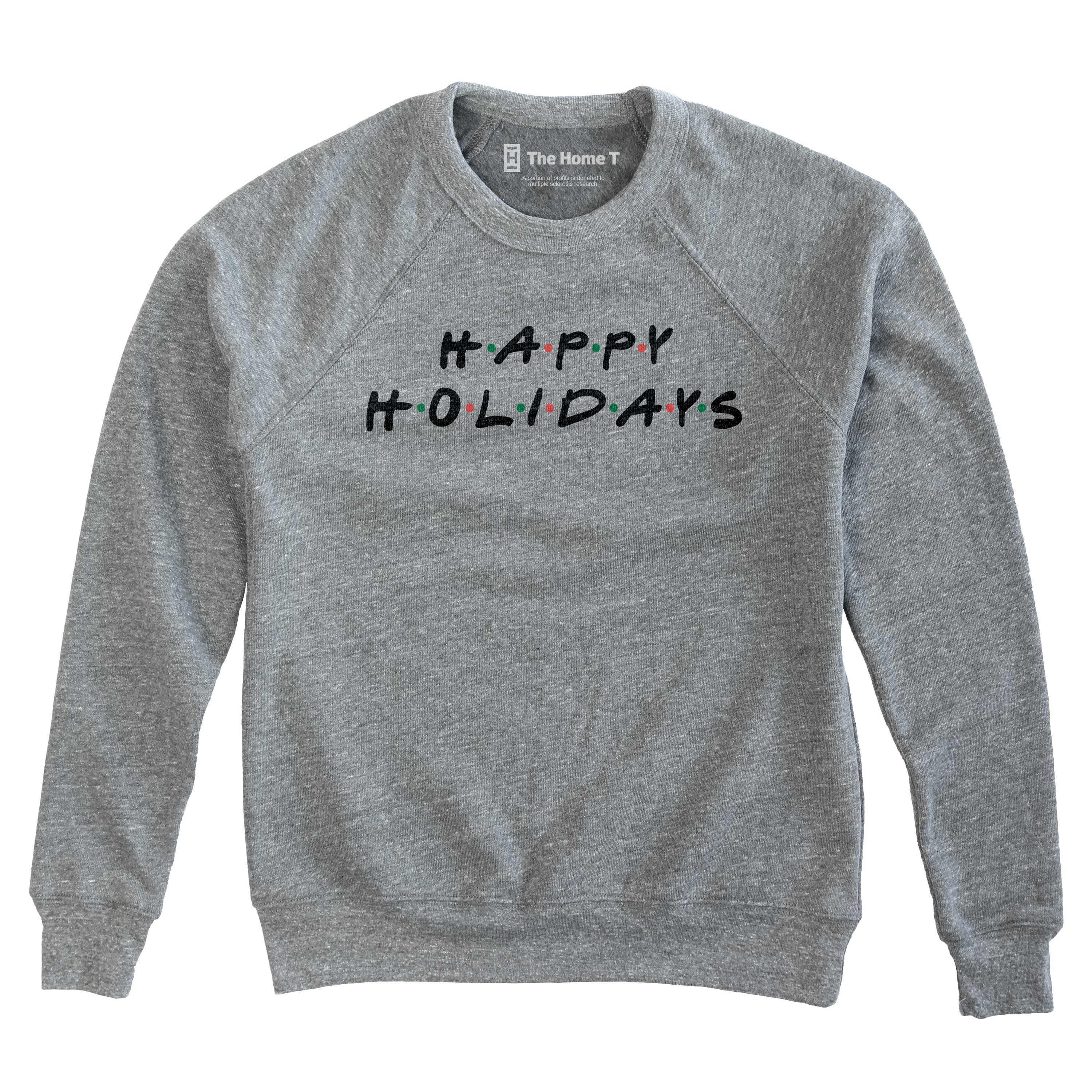 Happy Holidays Friends Sweatshirt