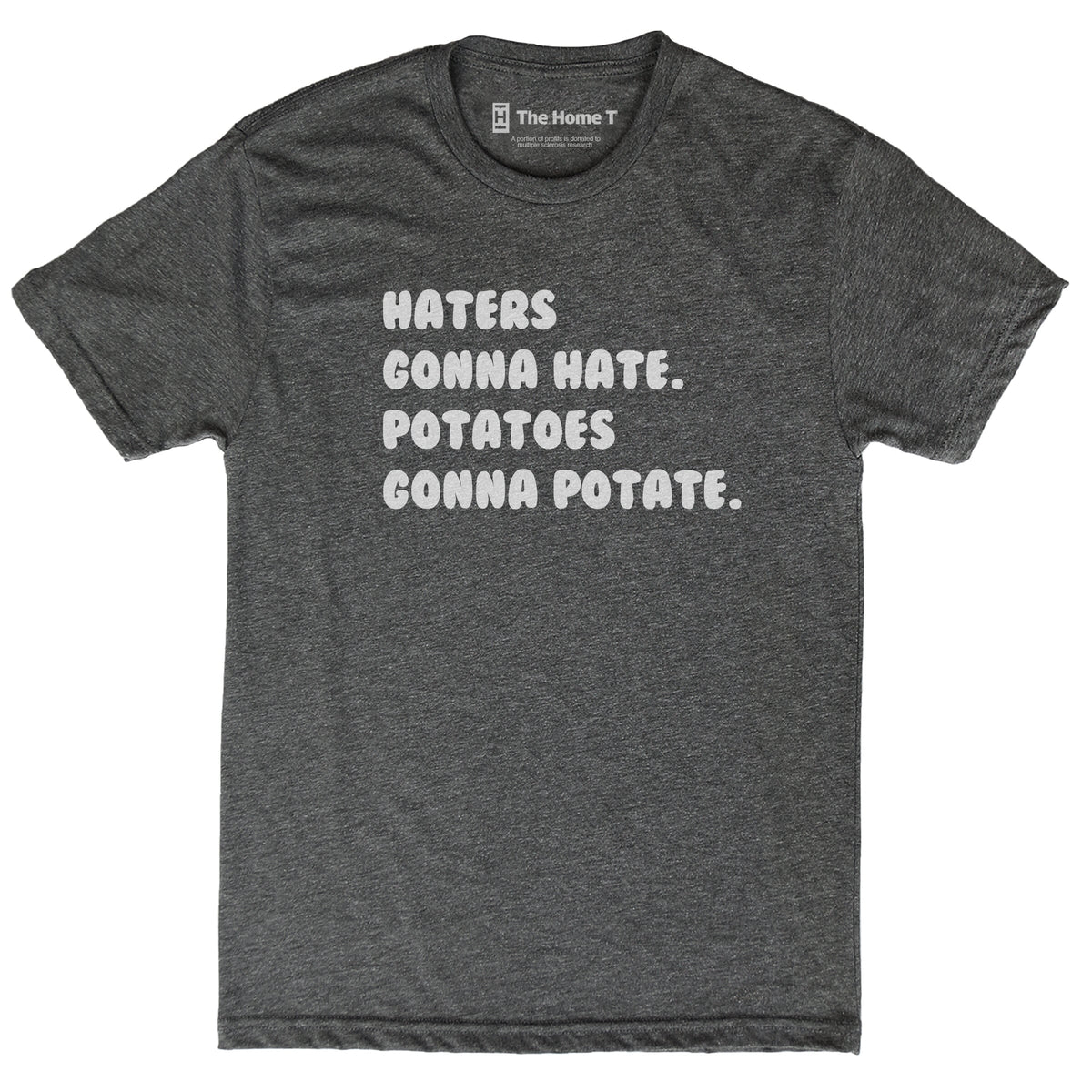 Haters gonna hate t shirt shop