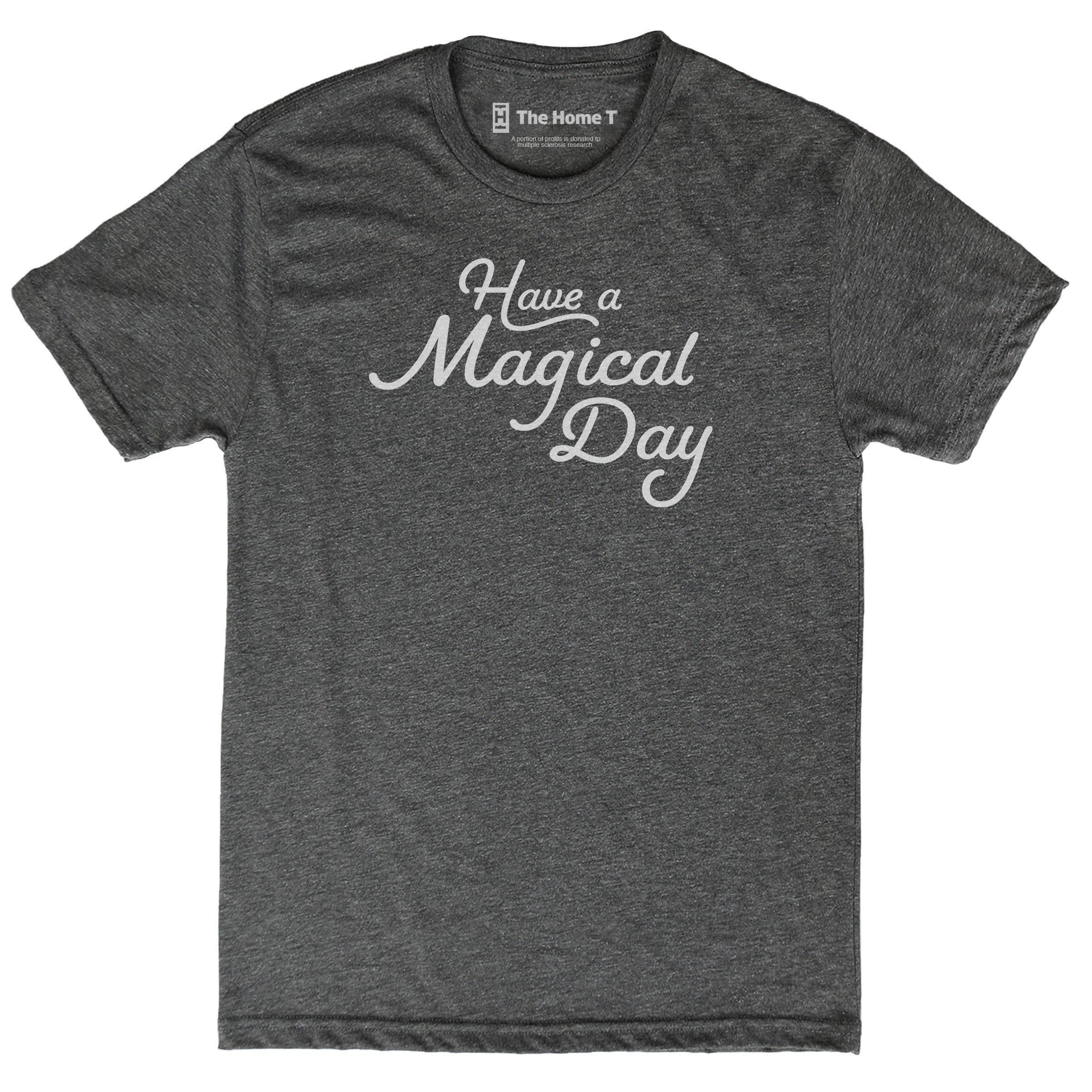 Have a Magical Day