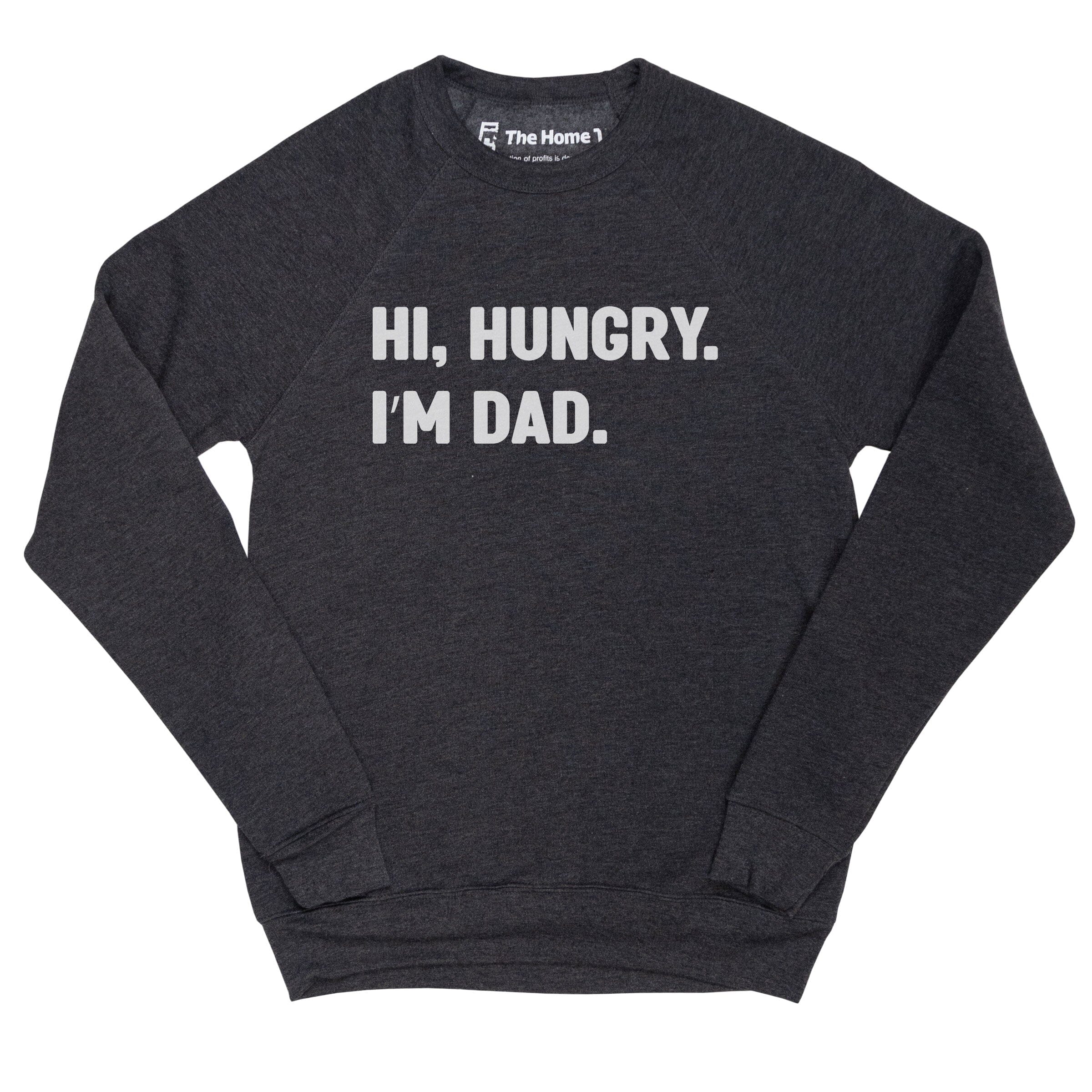 Hi Hungry I'm Dad