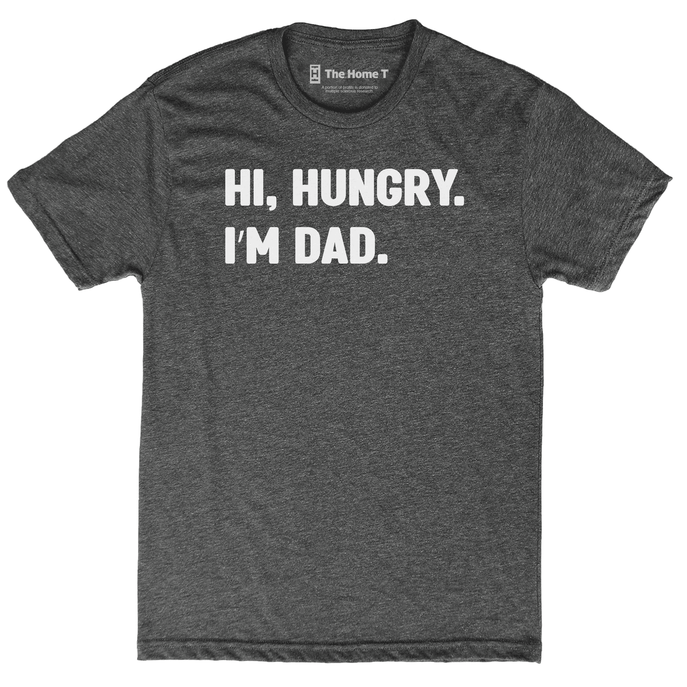 Hi Hungry I'm Dad