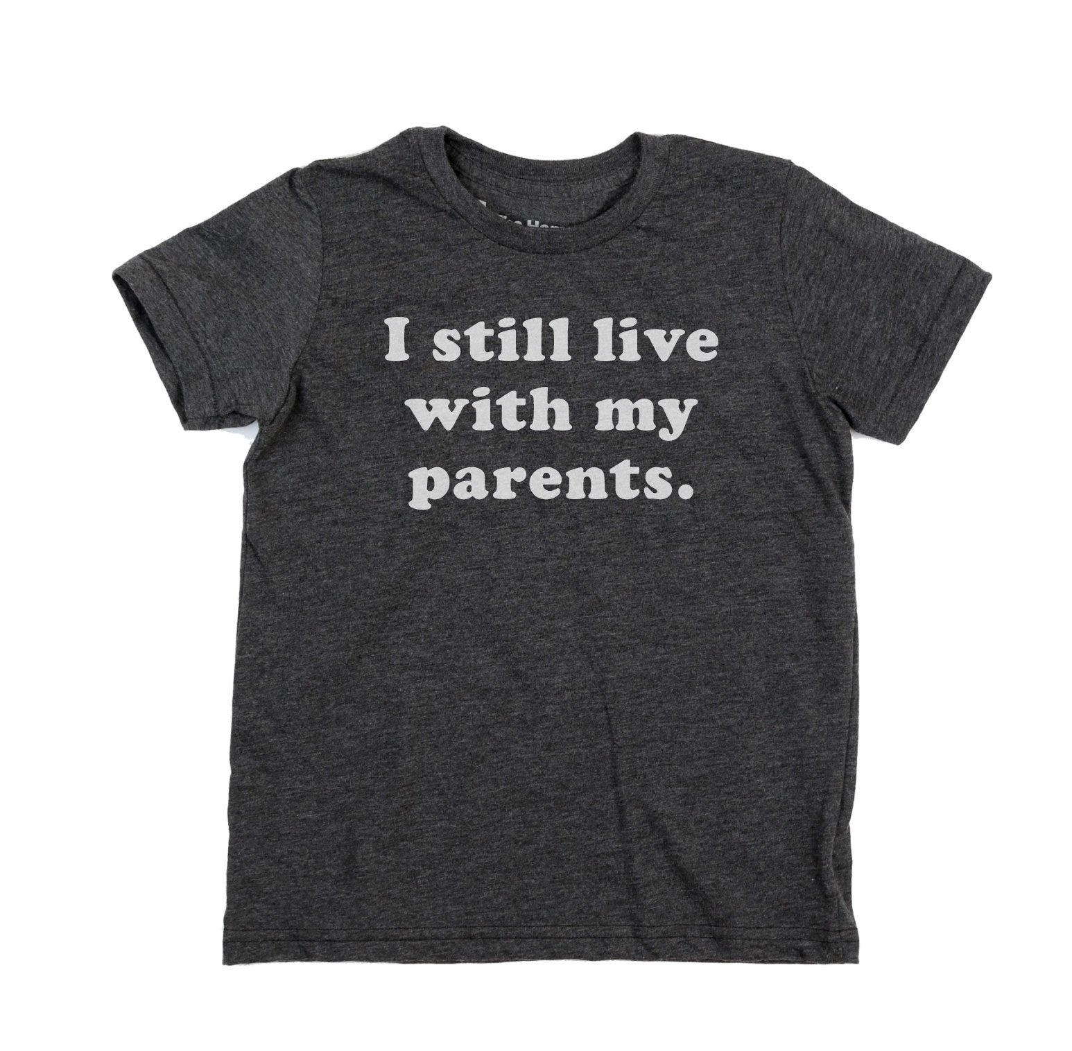 I still live with my parents
