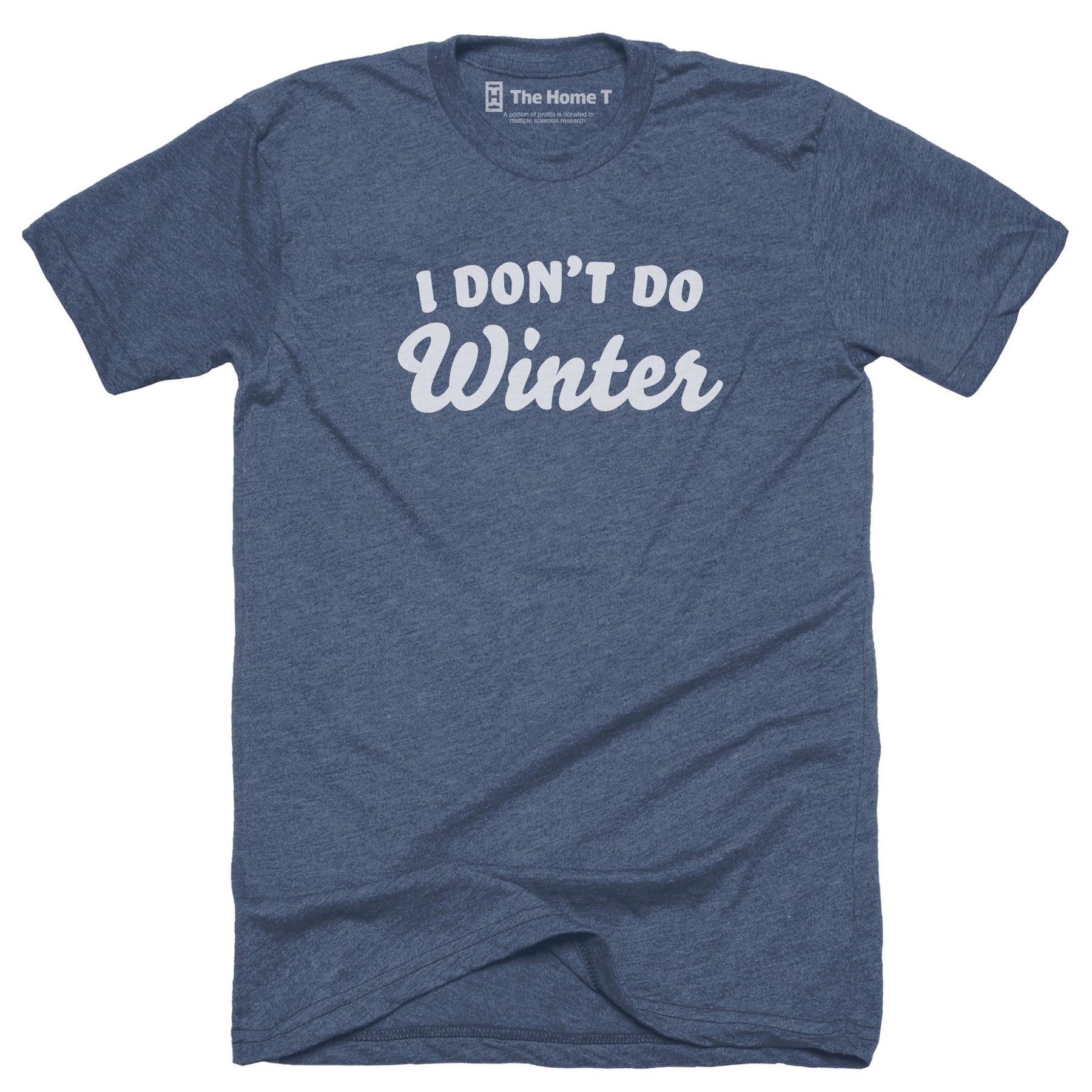 I Don't Do Winter