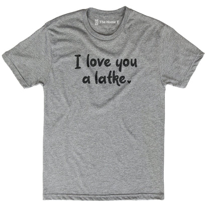 I Love You A Latke