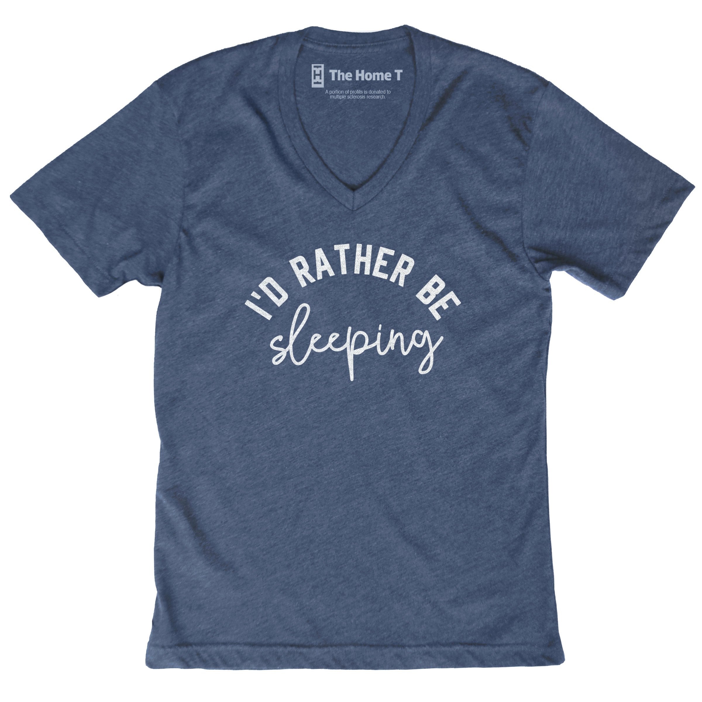 I'd Rather Be Sleeping The Home T XS V-NECK