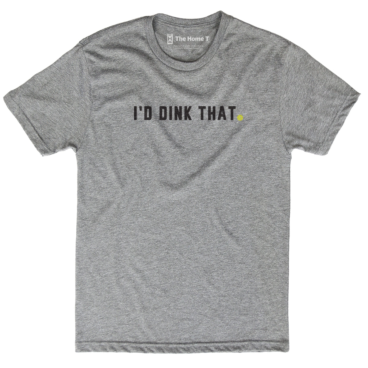 I'd Dink That