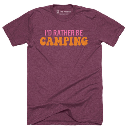 I'd Rather Be Camping